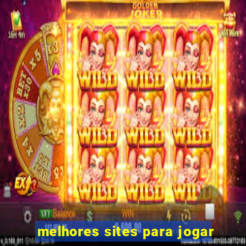 melhores sites para jogar